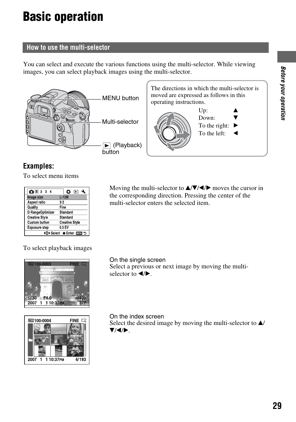 Basic operation, How to use the multi-selector, Selector (29) | Sony DSLR-A700 User Manual | Page 29 / 179