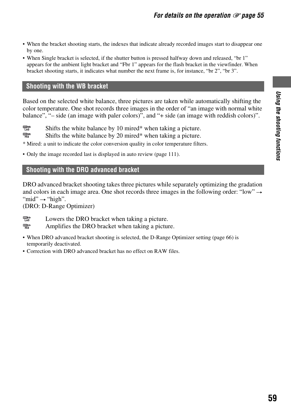 Shooting with the wb bracket, Shooting with the dro advanced bracket | Sony DSLR-A700 User Manual | Page 59 / 179