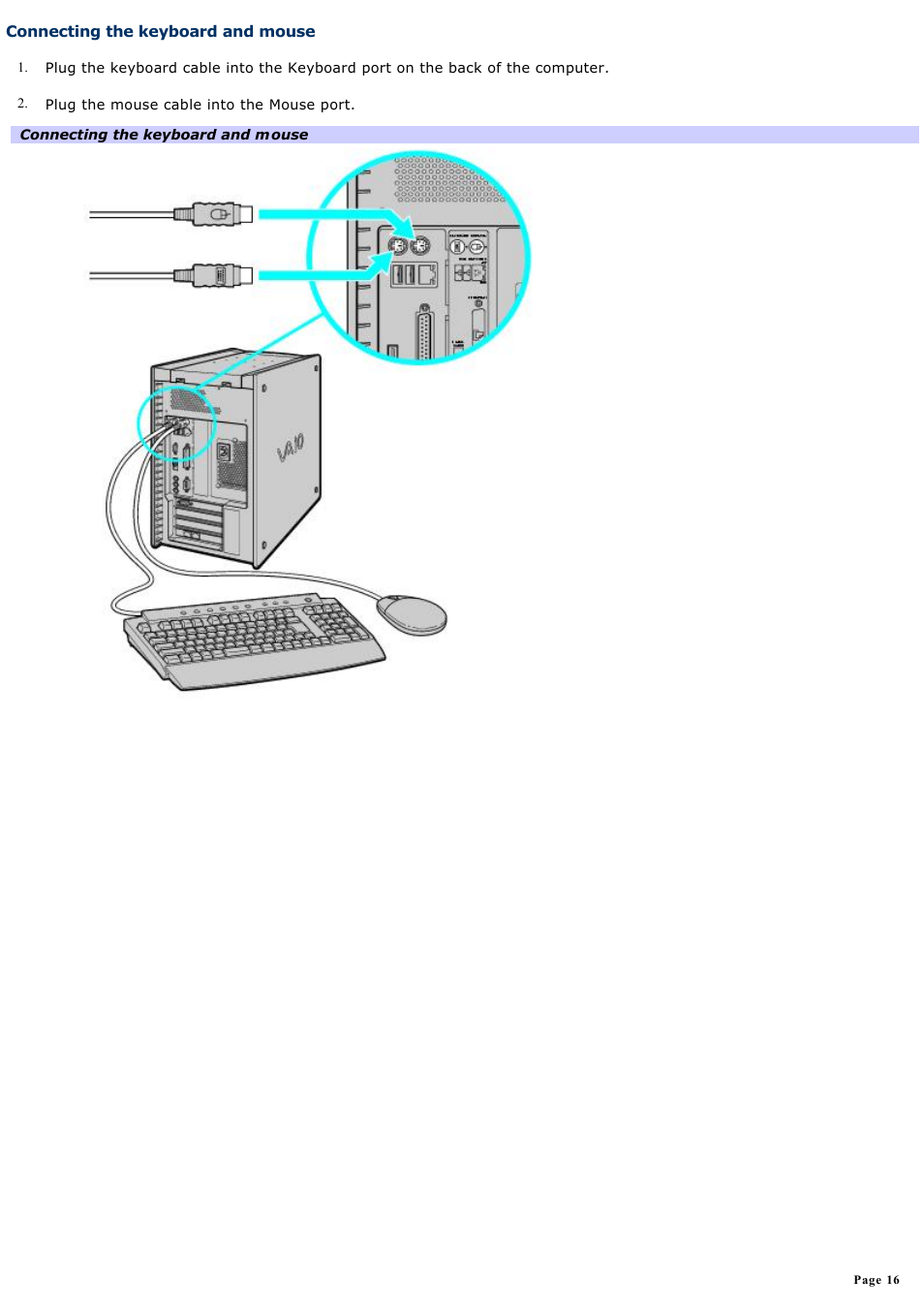 Connecting the keyboard and mouse | Sony PCV-RX770 User Manual | Page 16 / 80