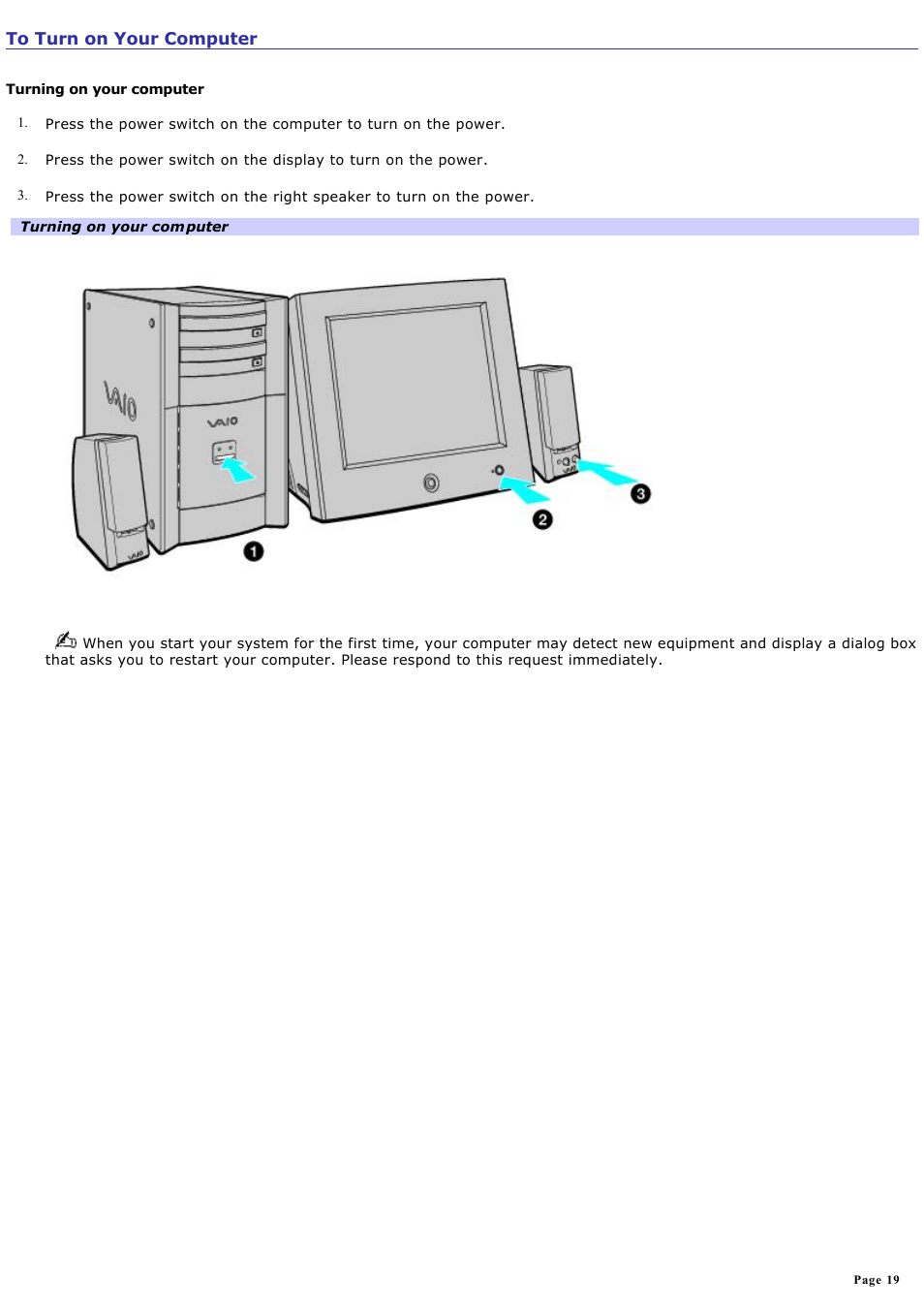 To turn on your computer | Sony PCV-RX770 User Manual | Page 19 / 80