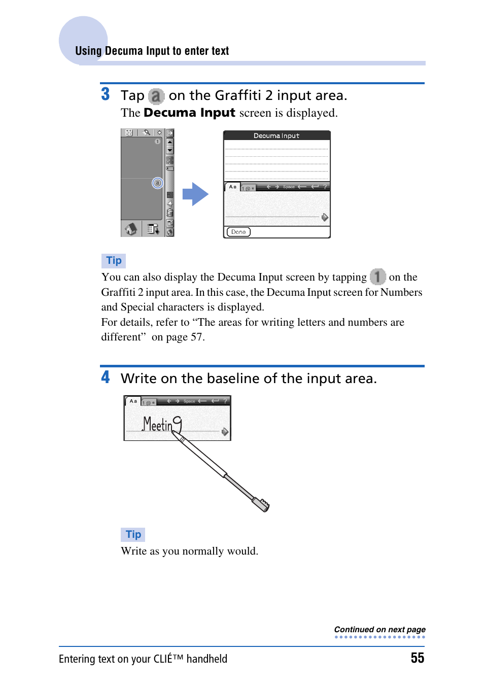 Tap on the graffiti 2 input area, Write on the baseline of the input area | Sony PEG-UX40 User Manual | Page 55 / 197