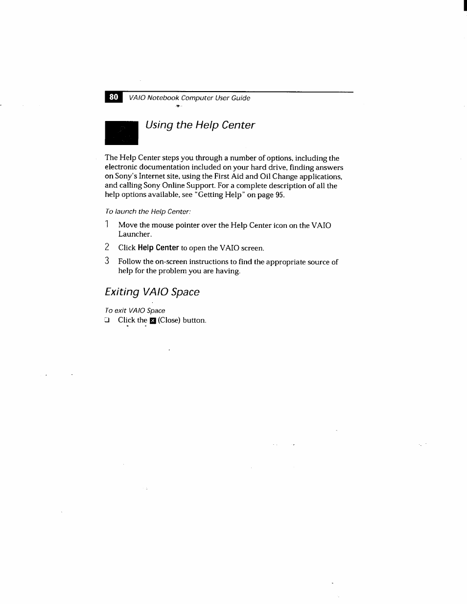 Using the help center, Exiting vaio space, Using the help center exiting vaio space | Sony PCG-808 User Manual | Page 92 / 144