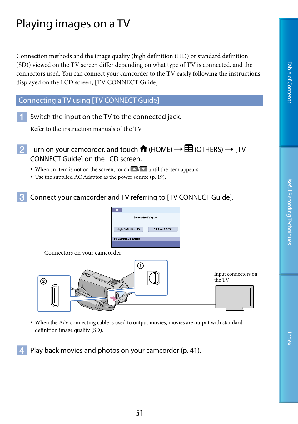 Playing images on a tv, Connecting a tv using [tv connect guide, Or (51, 68) | Hdmi out (mini) jack (51) | Sony HDR-XR520V User Manual | Page 51 / 136