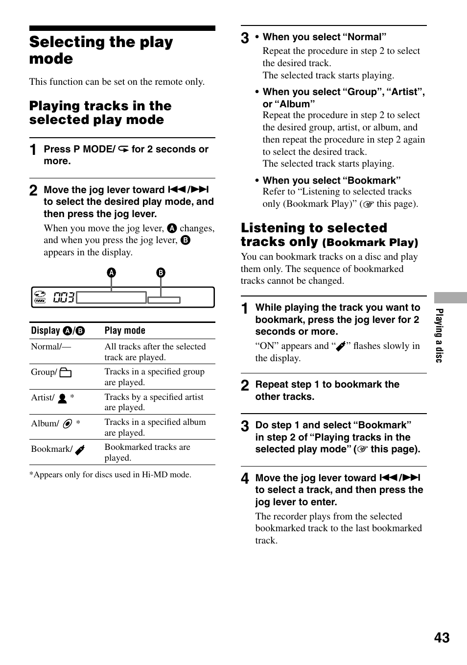 Selecting the play mode, Playing tracks in the selected play mode, Listening to selected tracks only (bookmark play) | Listening to selected tracks only | Sony MZ-RH1 User Manual | Page 43 / 88