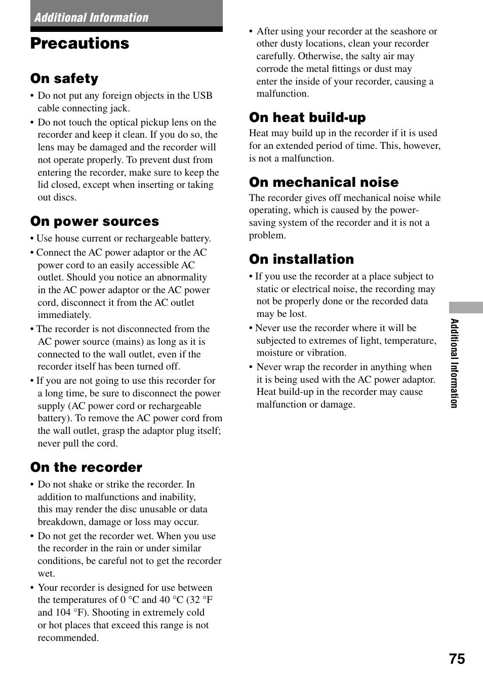 Additional information, Precautions, On safety | On power sources, On the recorder, On heat build-up, On mechanical noise, On installation | Sony MZ-RH1 User Manual | Page 75 / 88