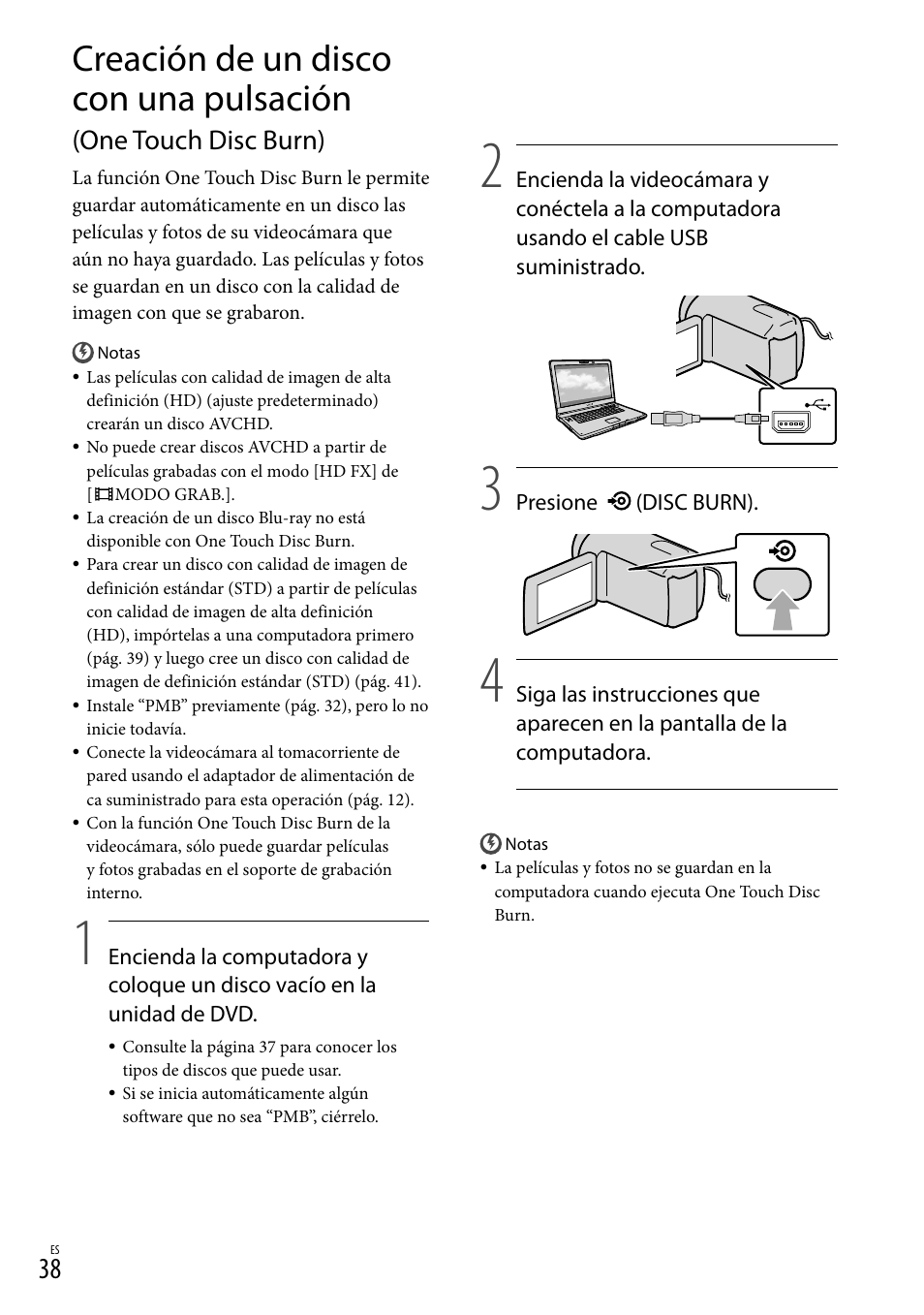 Creación de un disco con una pulsación, One touch disc burn) | Sony HDR-CX300 User Manual | Page 114 / 155