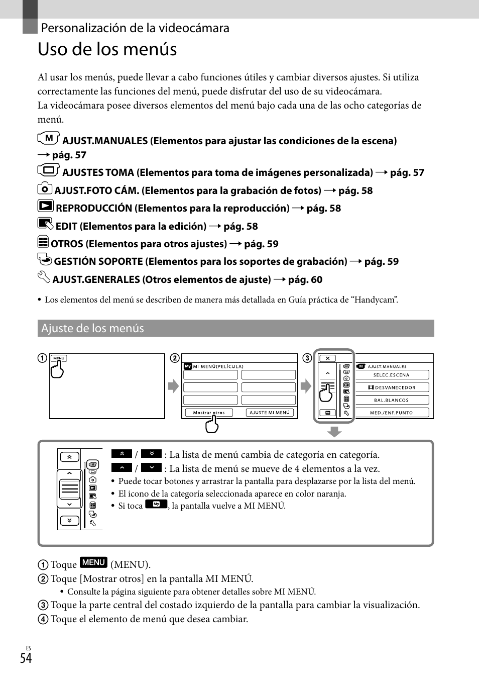 Personalización de la videocámara, Uso de los menús, Ajuste de los menús | Sony HDR-CX300 User Manual | Page 130 / 155