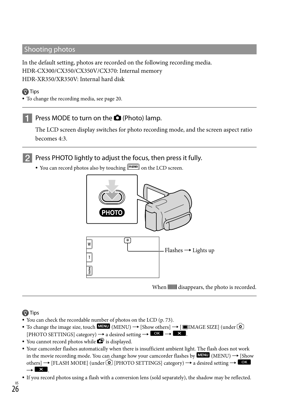 Shooting photos, Press mode to turn on the (photo) lamp | Sony HDR-CX300 User Manual | Page 26 / 155
