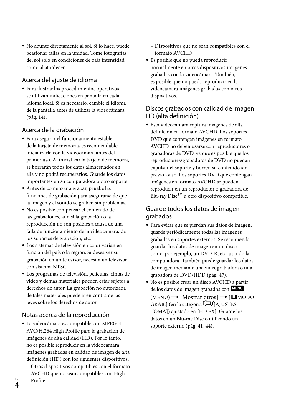 Acerca del ajuste de idioma, Acerca de la grabación, Notas acerca de la reproducción | Guarde todos los datos de imagen grabados | Sony HDR-CX300 User Manual | Page 80 / 155