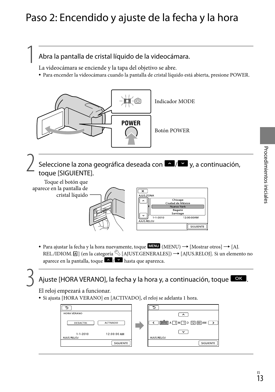 Paso 2: encendido y ajuste de la fecha y la hora | Sony HDR-CX300 User Manual | Page 89 / 155