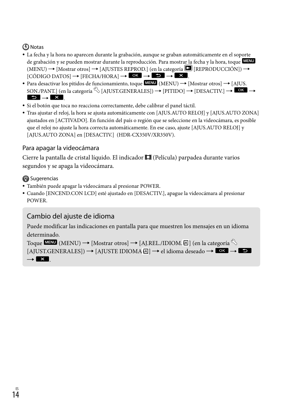 Cambio del ajuste de idioma, Para apagar la videocámara | Sony HDR-CX300 User Manual | Page 90 / 155