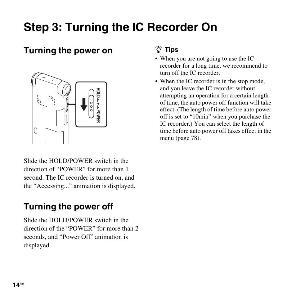 Step 3: turning the ic recorder on, Turning the power on, Turning the power off | Turning the power on turning the power off | Sony ICD-UX512BLK User Manual | Page 14 / 128