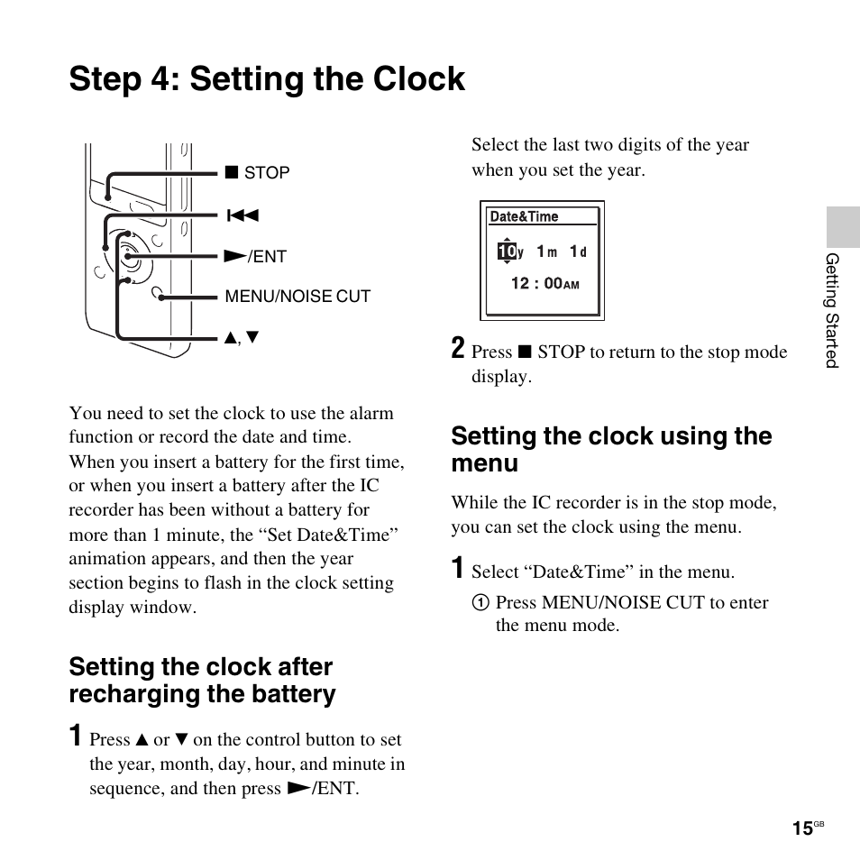 Step 4: setting the clock, Setting the clock after recharging the battery, Setting the clock using the menu | Sony ICD-UX512BLK User Manual | Page 15 / 128