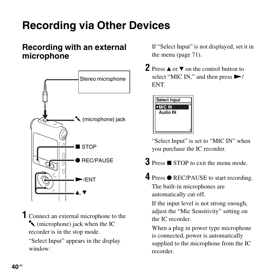 Recording via other devices, Recording with an external microphone | Sony ICD-UX512BLK User Manual | Page 40 / 128