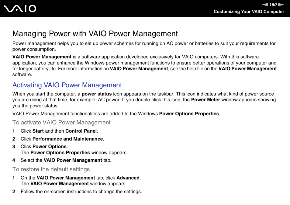 Managing power with vaio power management, Activating vaio power management | Sony VGN-AX570G User Manual | Page 150 / 237
