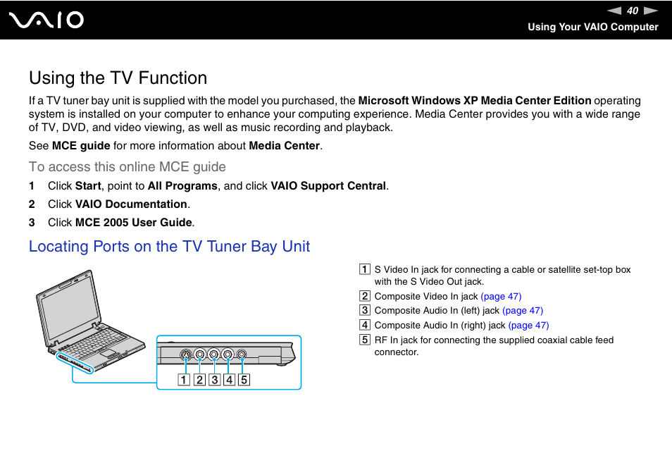 Using the tv function, Tion, Locating ports on the tv tuner bay unit | Sony VGN-AX570G User Manual | Page 40 / 237