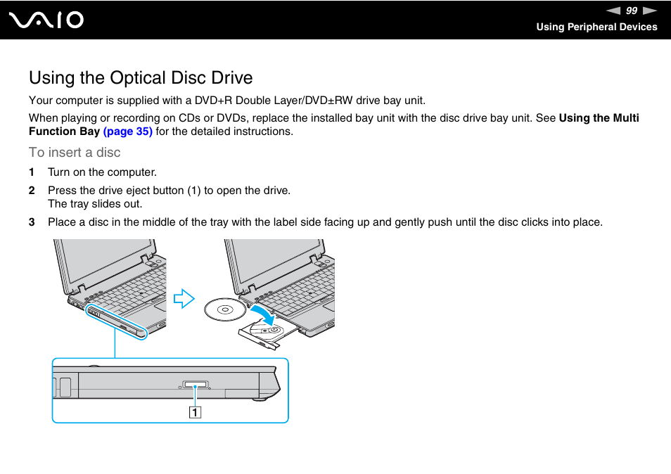 Using the optical disc drive | Sony VGN-AX570G User Manual | Page 99 / 237