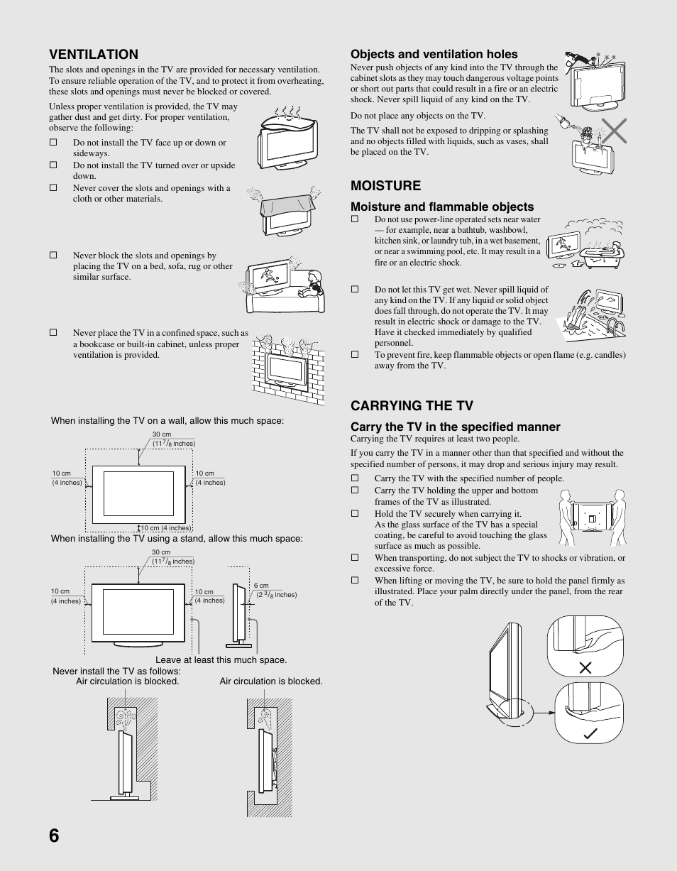 Ventilation, Moisture, Carrying the tv | Objects and ventilation holes, Moisture and flammable objects, Carry the tv in the specified manner | Sony KDL-46V25L1 User Manual | Page 6 / 48