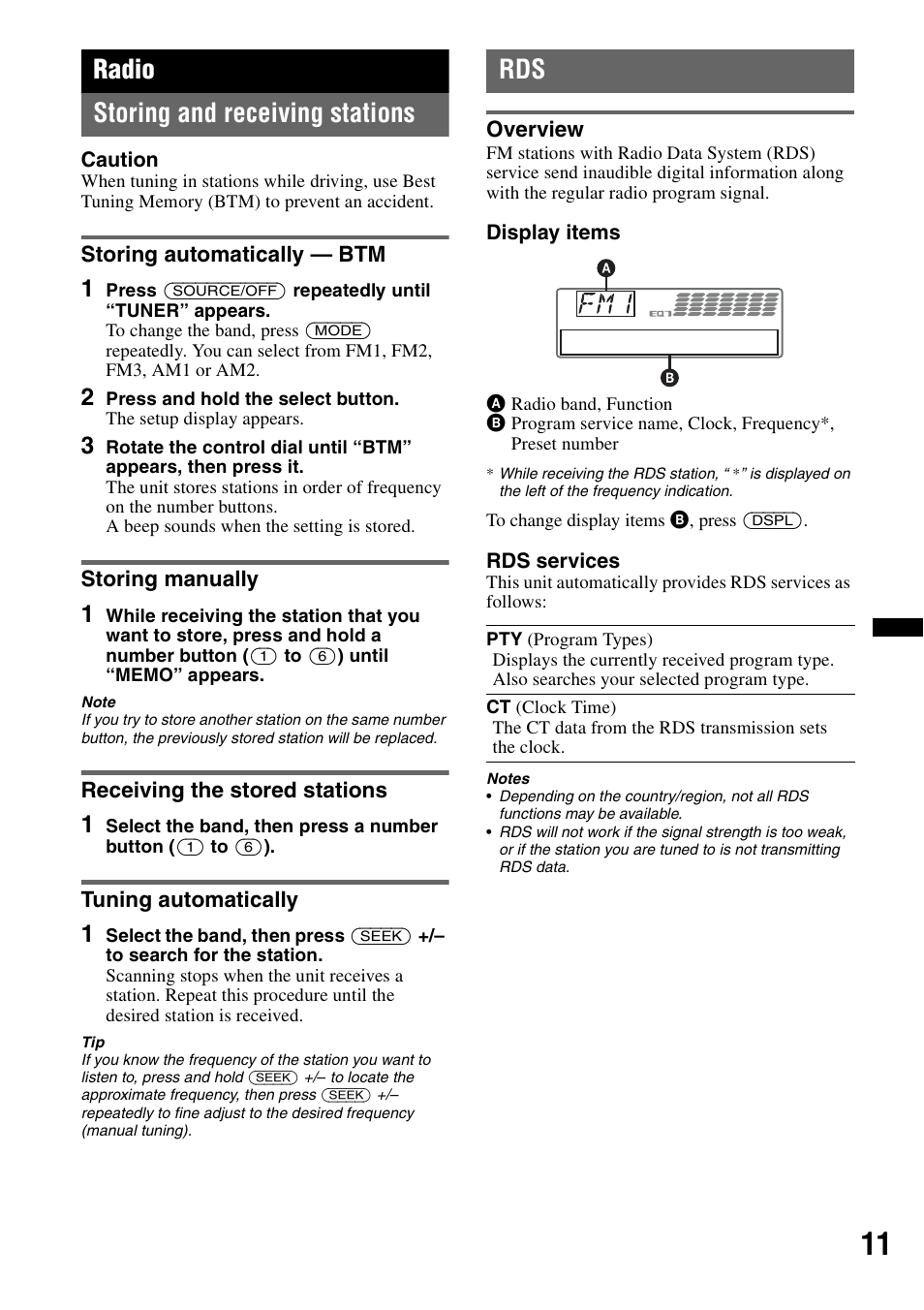 Radio, Storing and receiving stations, Storing automatically - btm | Storing manually, Receiving the stored stations, Tuning automatically, Overview, Radio storing and receiving stations | Sony CDX-GT65UIW User Manual | Page 11 / 68