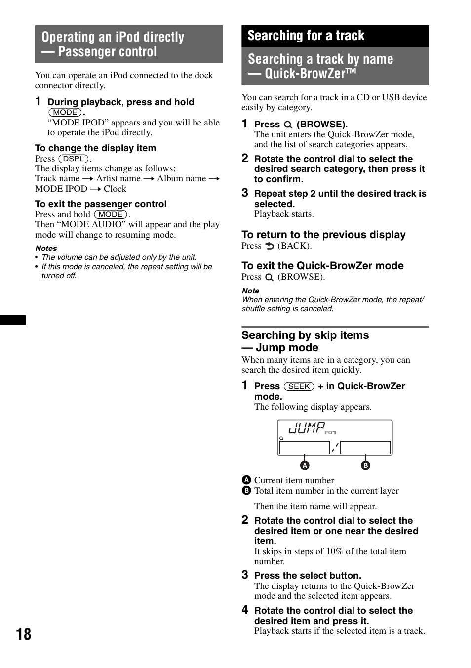 Operating an ipod directly - passenger control, Searching for a track, Searching a track by name - quick-browzer | Searching by skip items - jump mode, Operating an ipod directly — passenger control, Searching a track by name — quick-browzer, Searching by skip items — jump mode | Sony CDX-GT65UIW User Manual | Page 18 / 68