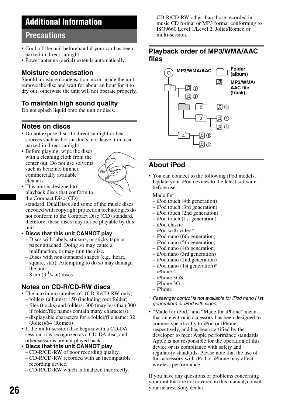 Additional information, Precautions, Notes on discs | Playback order of mp3/wma/aac files, About ipod, Additional information precautions, Playback order of mp3/wma/aac files about ipod | Sony CDX-GT65UIW User Manual | Page 26 / 68