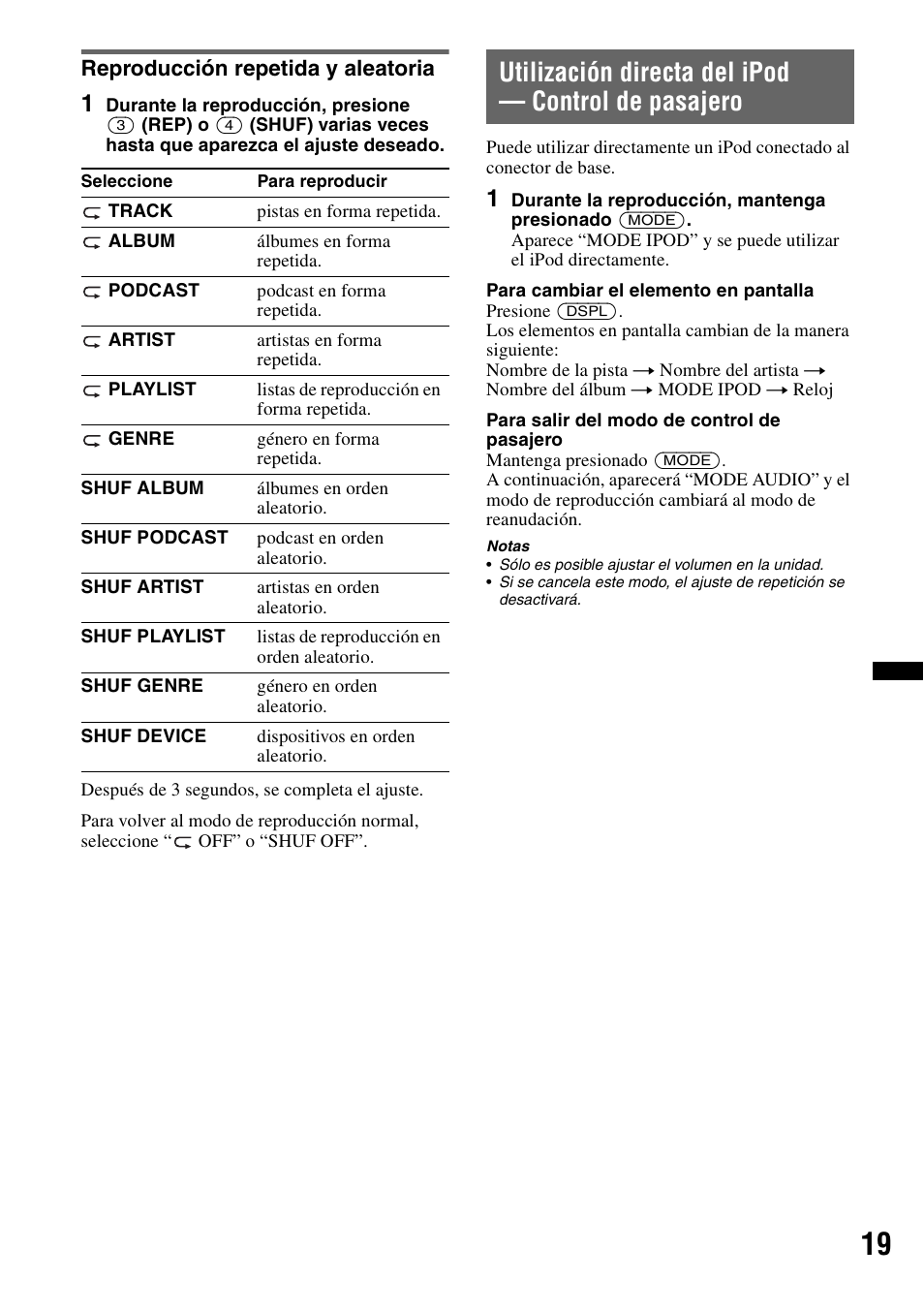 Reproducción repetida y aleatoria, Utilización directa del ipod - control de pasajero, Utilización directa del ipod — control de pasajero | Sony CDX-GT65UIW User Manual | Page 49 / 68