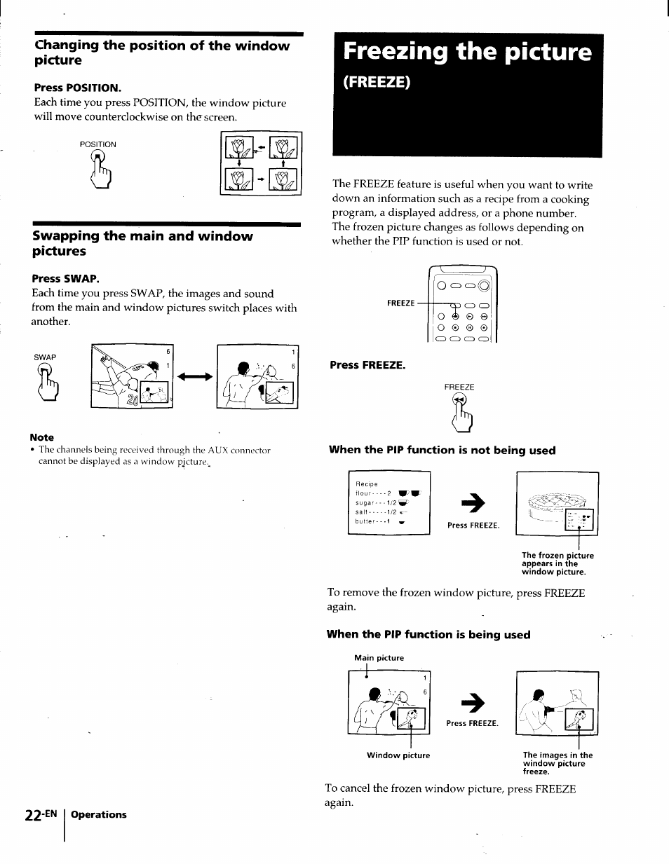 Changing the position of the window picture, Press position, Swapping the main and window pictures | Press swap, Freezing the picture, Press freeze, When the pip function is not being used, When the pip function is being used, Freeze) | Sony KP-61S65 User Manual | Page 22 / 82