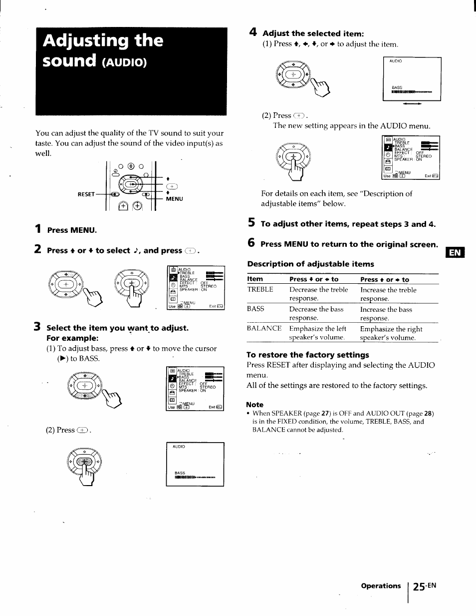 Adjusting the, 1 press menu, 2 press 4 or 4^ to select j', and press | 3 select the item you want to adjust, For example, 5 to adjust other items, repeat steps 3 and 4, To restore the factory settings, Adjusting the sound, Audio) | Sony KP-61S65 User Manual | Page 25 / 82