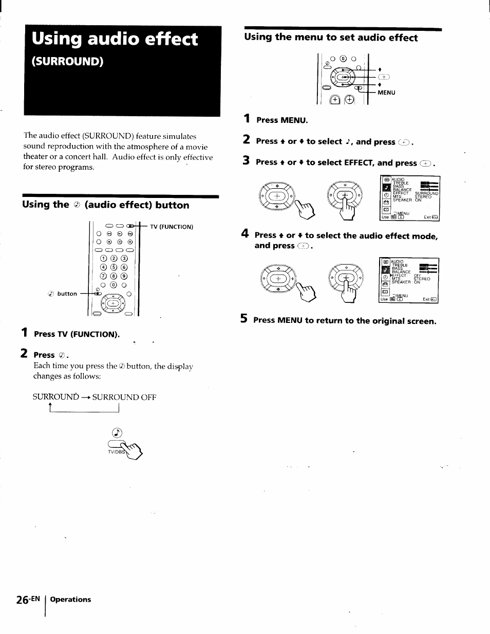 Using audio effect, Using the ® (audio effect) button, 1 press tv (function) | 2 press, Using the menu to set audio effect, 1 press menu, 2 press 4 or 'f to select and press cd, 3 press 4 or 4 to select effect, and press, 5 press menu to return to the original screen, T_________ i | Sony KP-61S65 User Manual | Page 26 / 82