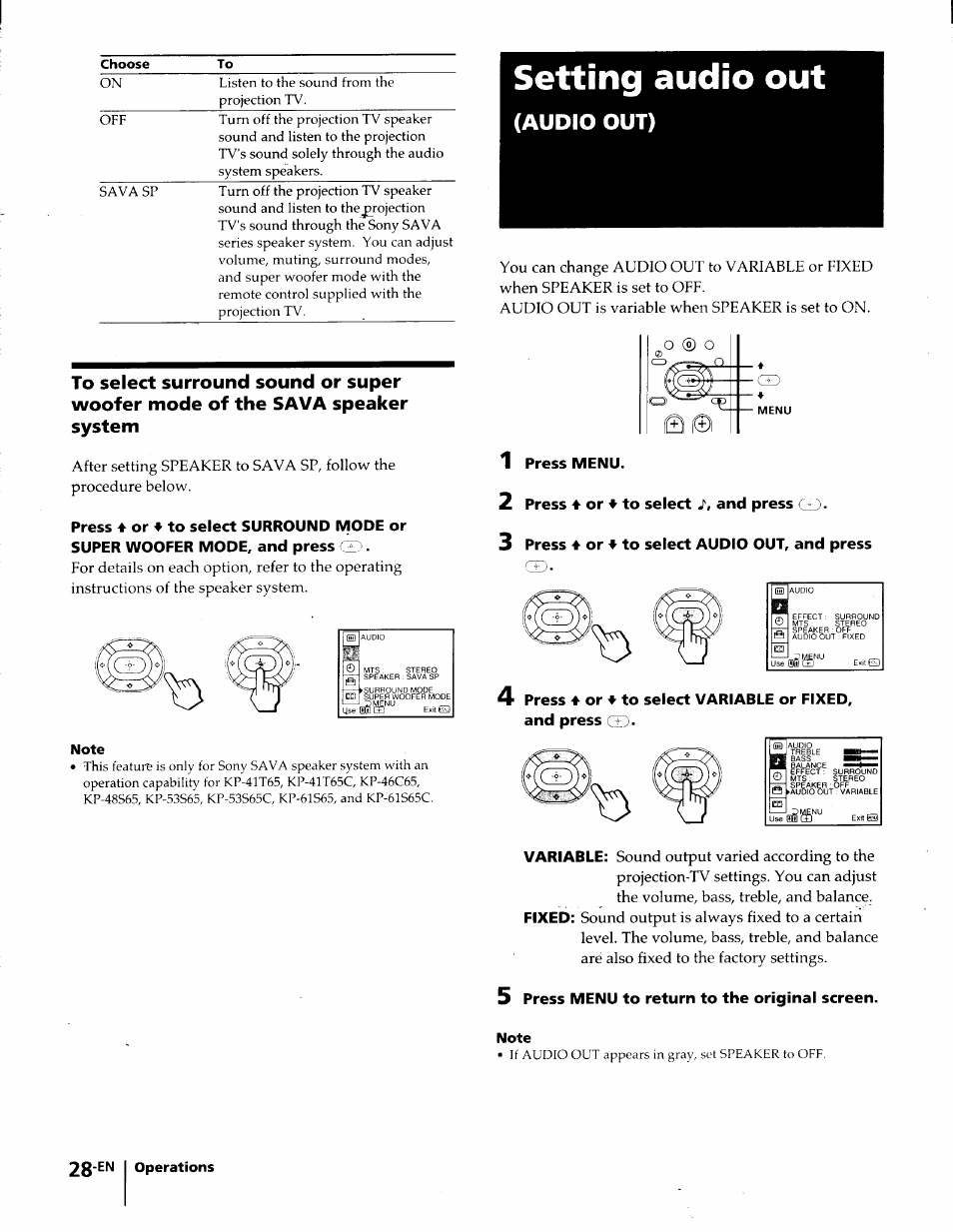 Setting audio out, 1 press menu, 2 press 4 or 4 to select j', and press gd | 3 press 4 or 4 to select audio out, and press, 5 press menu to return to the original screen, Note, Audio out) | Sony KP-61S65 User Manual | Page 28 / 82