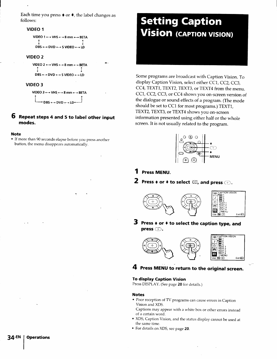 Video 1, 6 repeat steps 4 and 5 to label other input modes, Setting caption | Note, 1 press menu, 2 press 4 or to select and press, 4 press menu to return to the original screen, To display caption vision, Notes, Vision (caption vision) | Sony KP-61S65 User Manual | Page 34 / 82