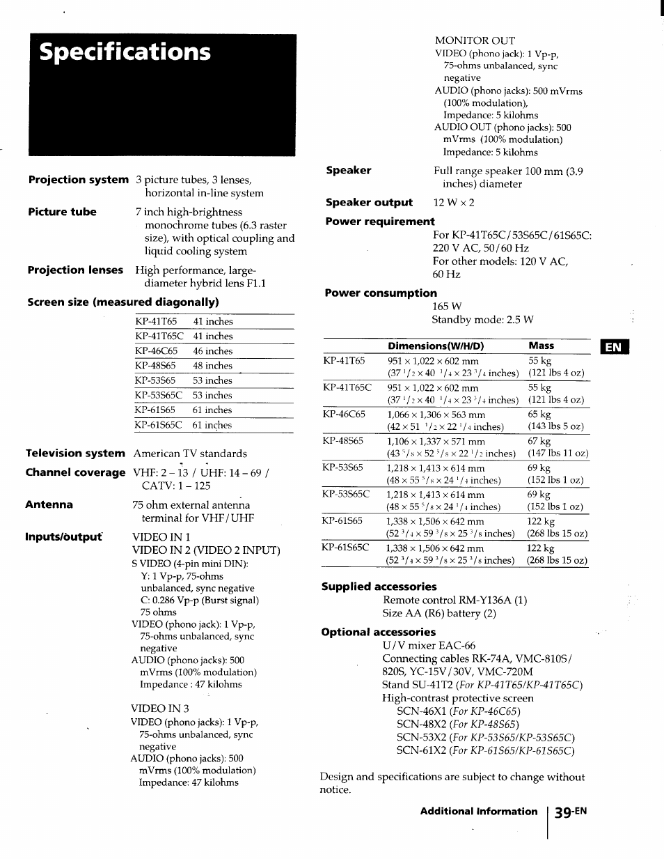 Screen size (measured diagonally), Speaker, Speaker output 12 w x 2 power requirement | Power consumption, Supplied accessories, Optional accessories, Additional information i 39, Specifications | Sony KP-61S65 User Manual | Page 39 / 82