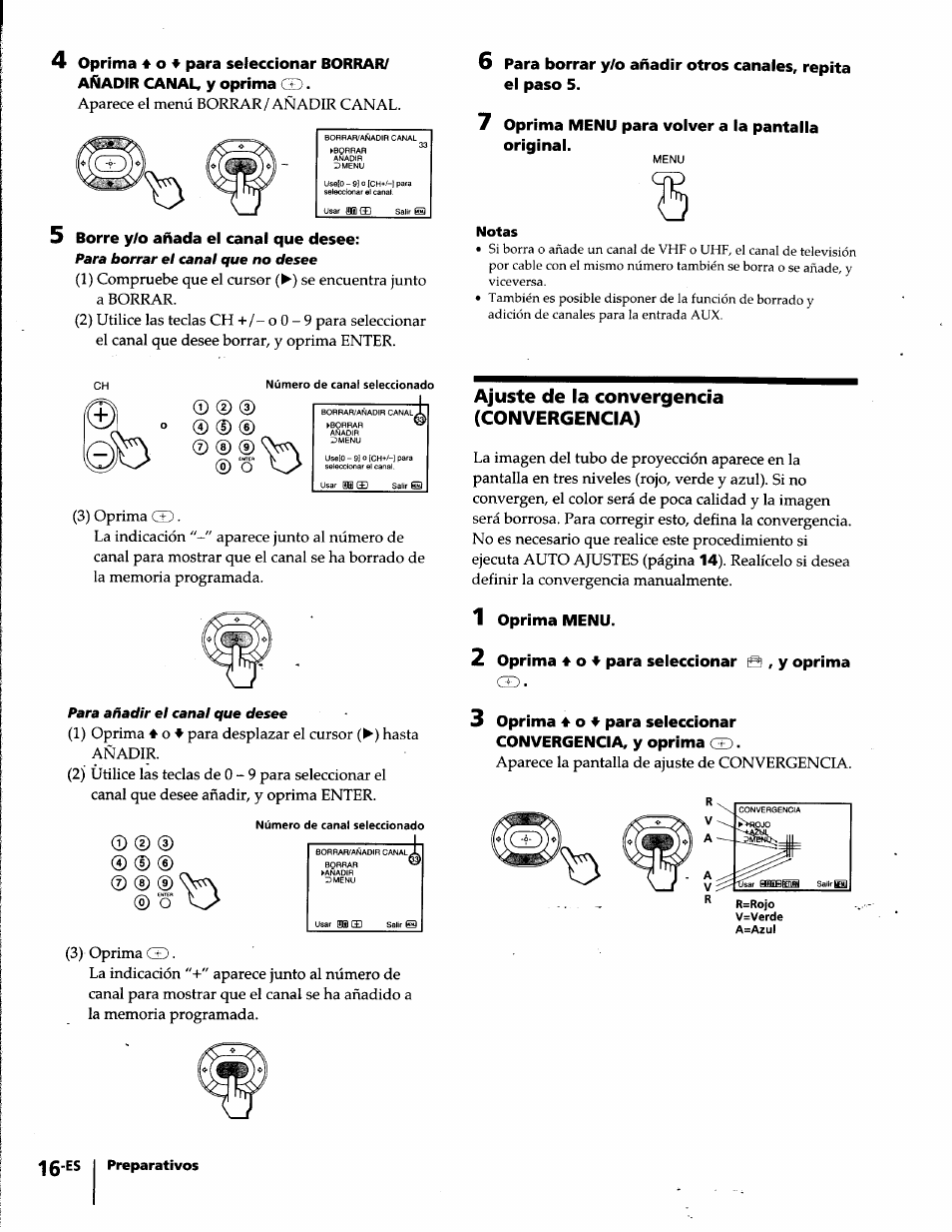 Borre y/o añada el canal que desee, 7 oprima menu para volver a la pantalla original, Notas | Ajuste de la convergencia (convergencia), I oprima menu, 2 oprima 4 0 4 para seleccionar | Sony KP-61S65 User Manual | Page 57 / 82