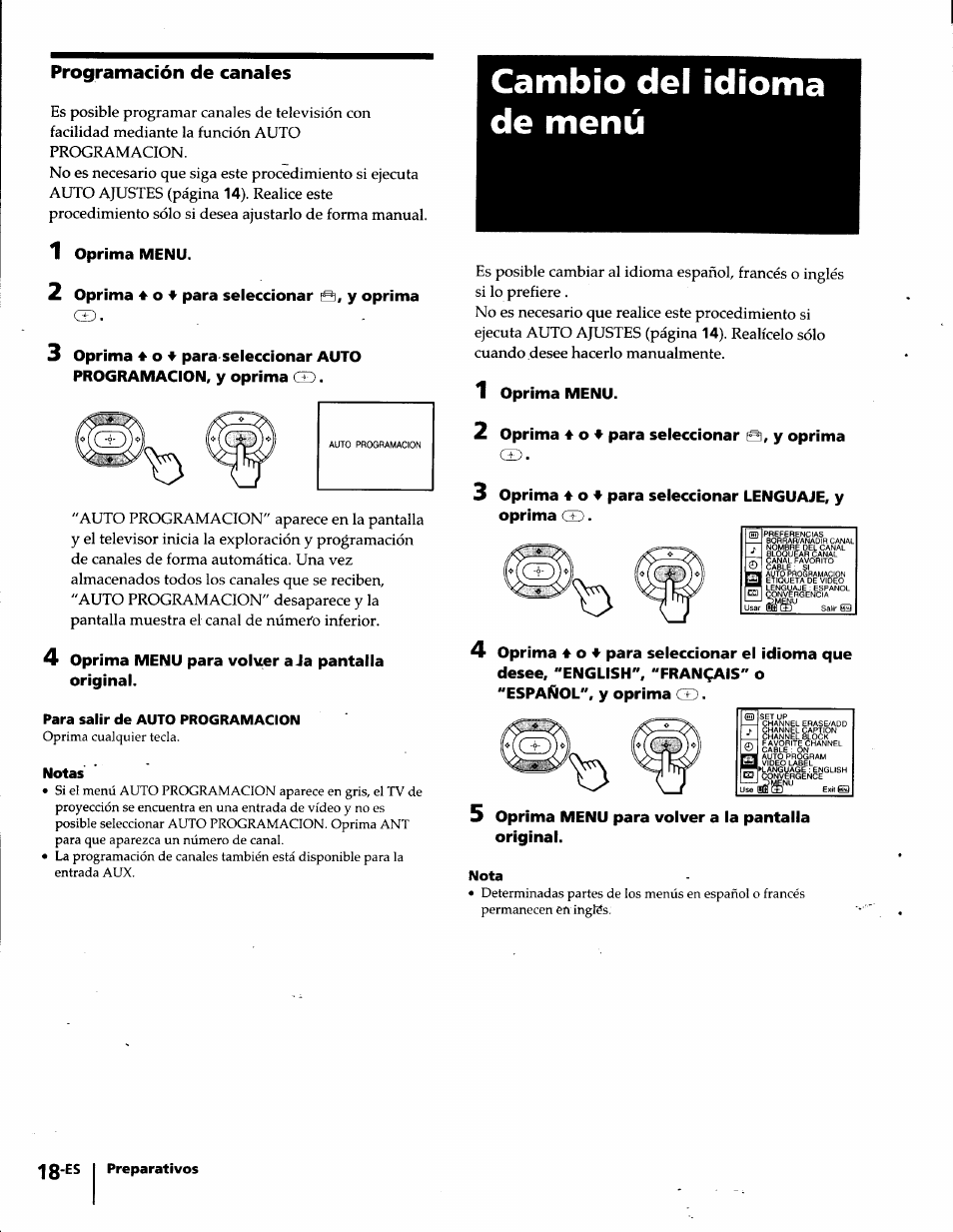 Programación de canales, Para salir de auto programacion, Notas | Cambio del idioma de menú, Nota, 3 oprima 4, Para seleccionar auto programacion, y oprima, Para seleccionar lenguaje, y oprima | Sony KP-61S65 User Manual | Page 59 / 82