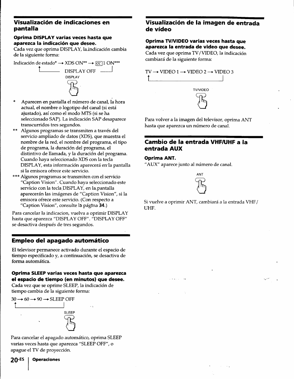 Visualización de indicaciones en pantalla, Visualización de la imagen de entrada de vídeo, Cambio de la entrada vhf/uhf a la entrada aux | Oprima ant, Empleo del apagado automático | Sony KP-61S65 User Manual | Page 61 / 82