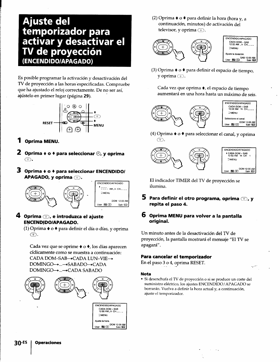 1 oprima menu, 2 oprima 4 o ♦ para seleccionar 0, y oprima, 6 oprima menu para voiver a ia pantaila originai | Para canceiar el temporizador, Nota, Encendido/apagado) | Sony KP-61S65 User Manual | Page 71 / 82