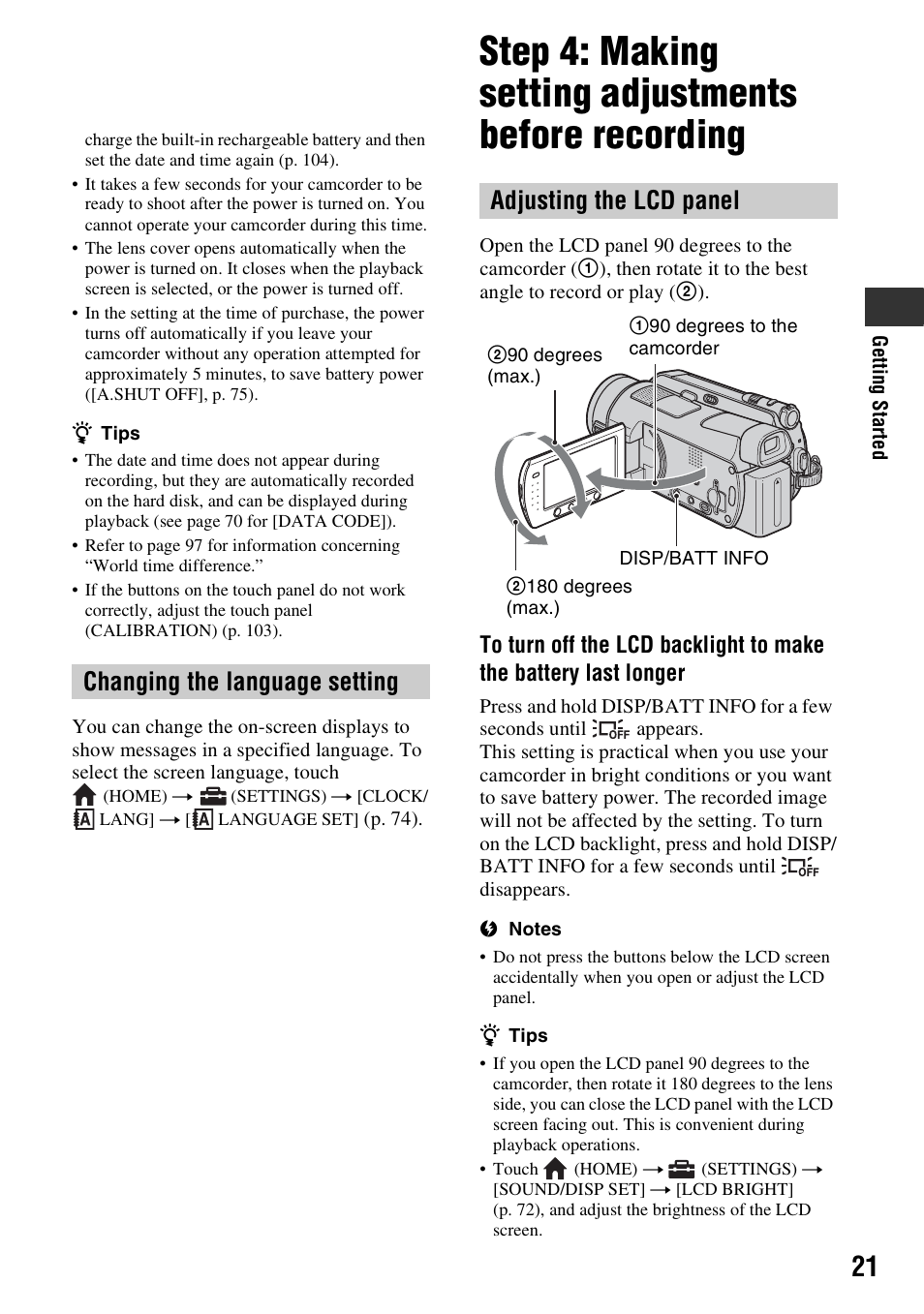 Changing the language setting, Step 4: making setting adjustments, Before recording | Adjusting the lcd panel | Sony HDR-SR5 User Manual | Page 21 / 118