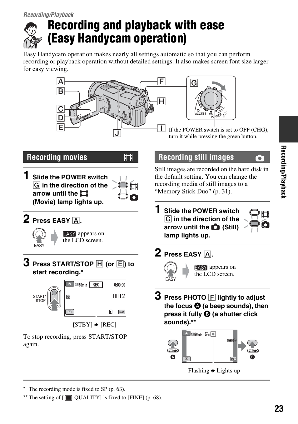 Recording/playback, Recording/playback 23, Recording and playback with ease | Easy handycam operation), P. 23) | Sony HDR-SR5 User Manual | Page 23 / 118