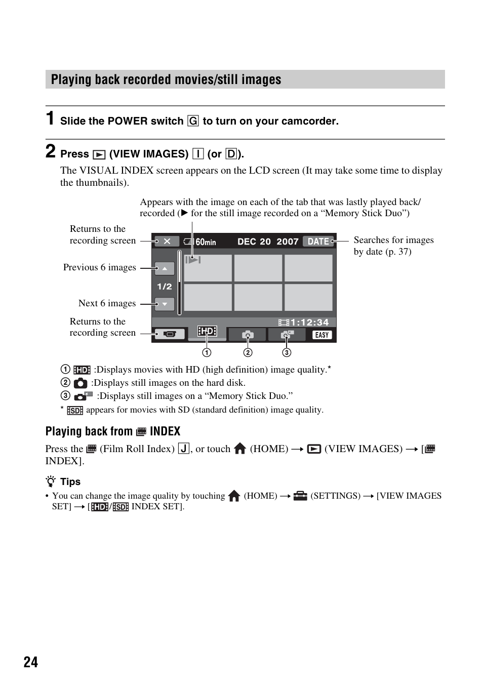 Playing back recorded movies/still images | Sony HDR-SR5 User Manual | Page 24 / 118
