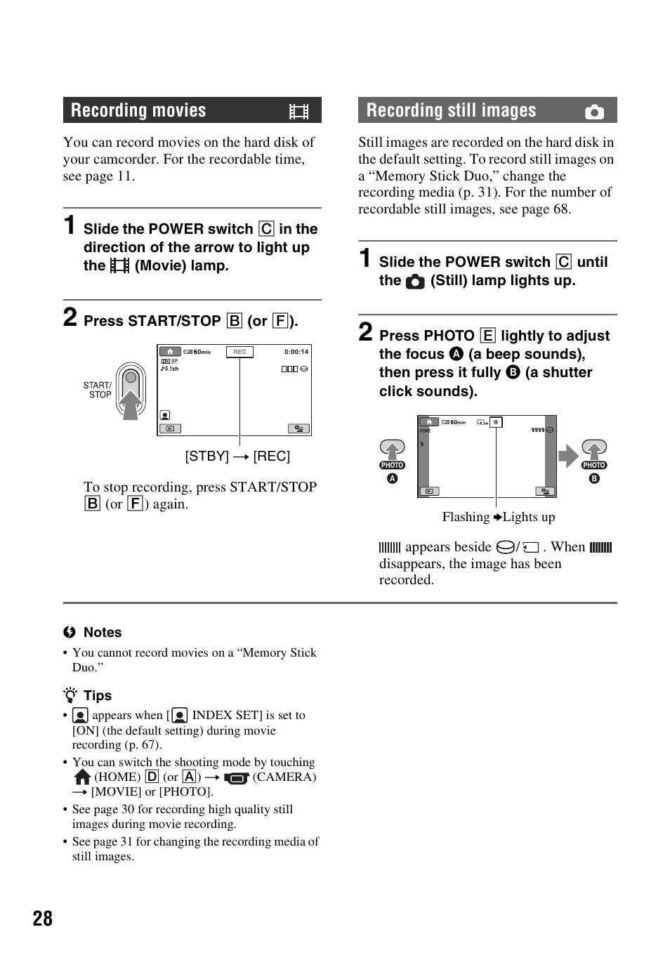 Recording movies, Recording still images | Sony HDR-SR5 User Manual | Page 28 / 118