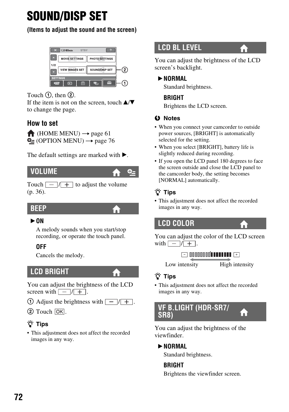 Sound/disp set, Items to adjust the sound and the, Screen) | P. 72), Volume beep lcd bright, Lcd bl level lcd color vf b.light (hdr-sr7/ sr8) | Sony HDR-SR5 User Manual | Page 72 / 118