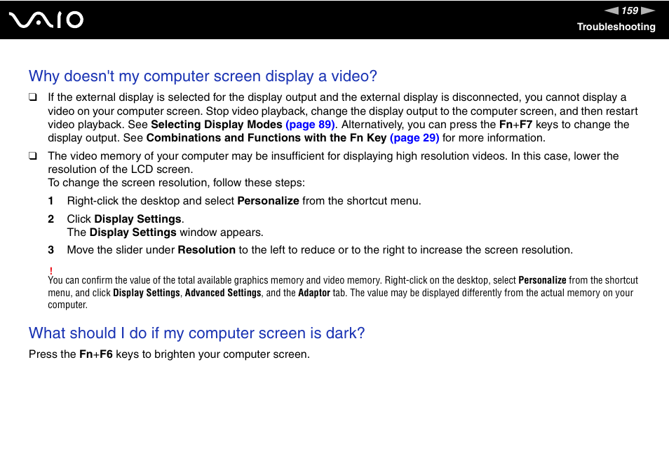 Why doesn't my computer screen display a video, What should i do if my computer screen is dark | Sony VGN-C210E User Manual | Page 159 / 189