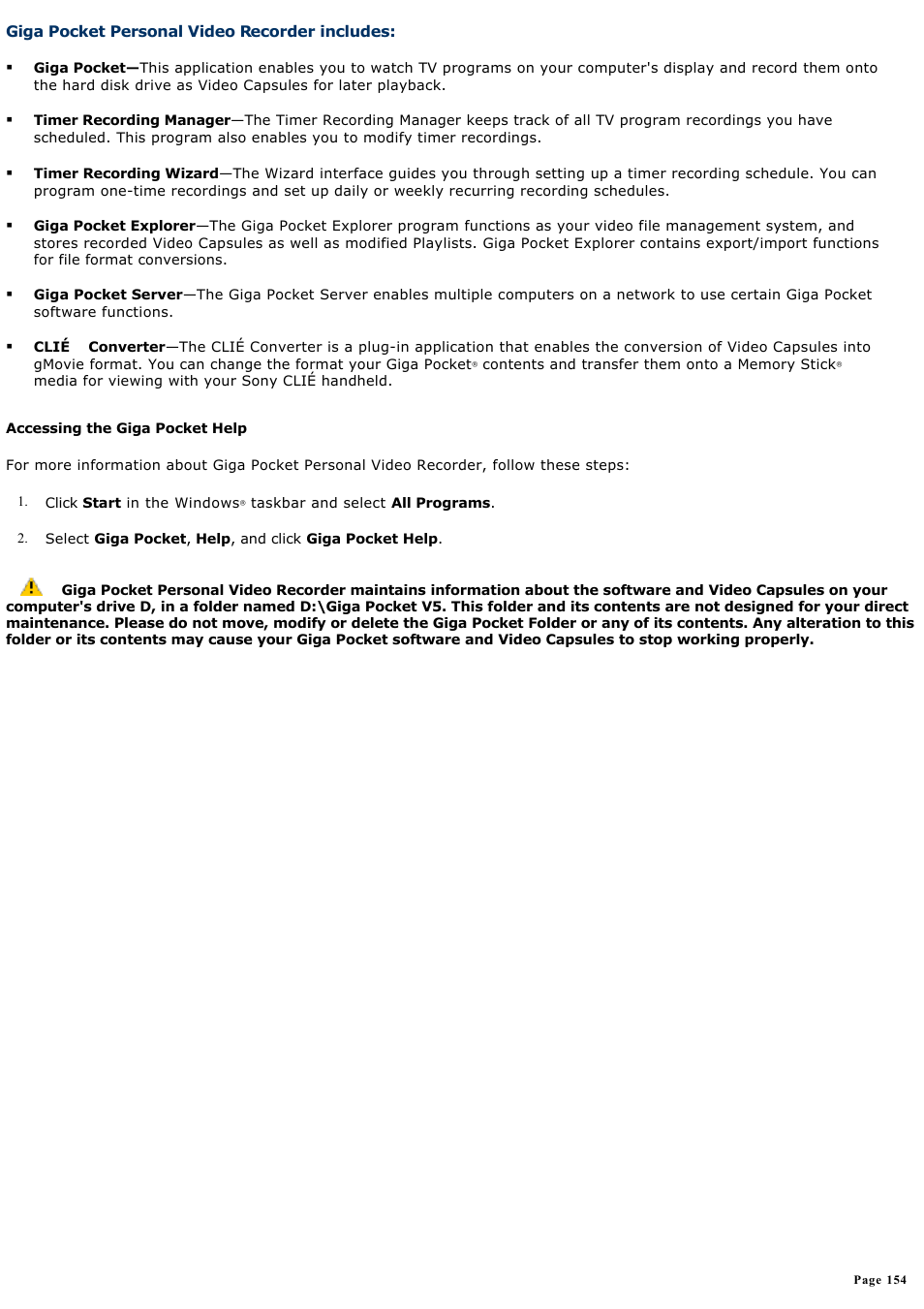 Giga pocket personal video recorder includes | Sony VGN-A240 User Manual | Page 154 / 316