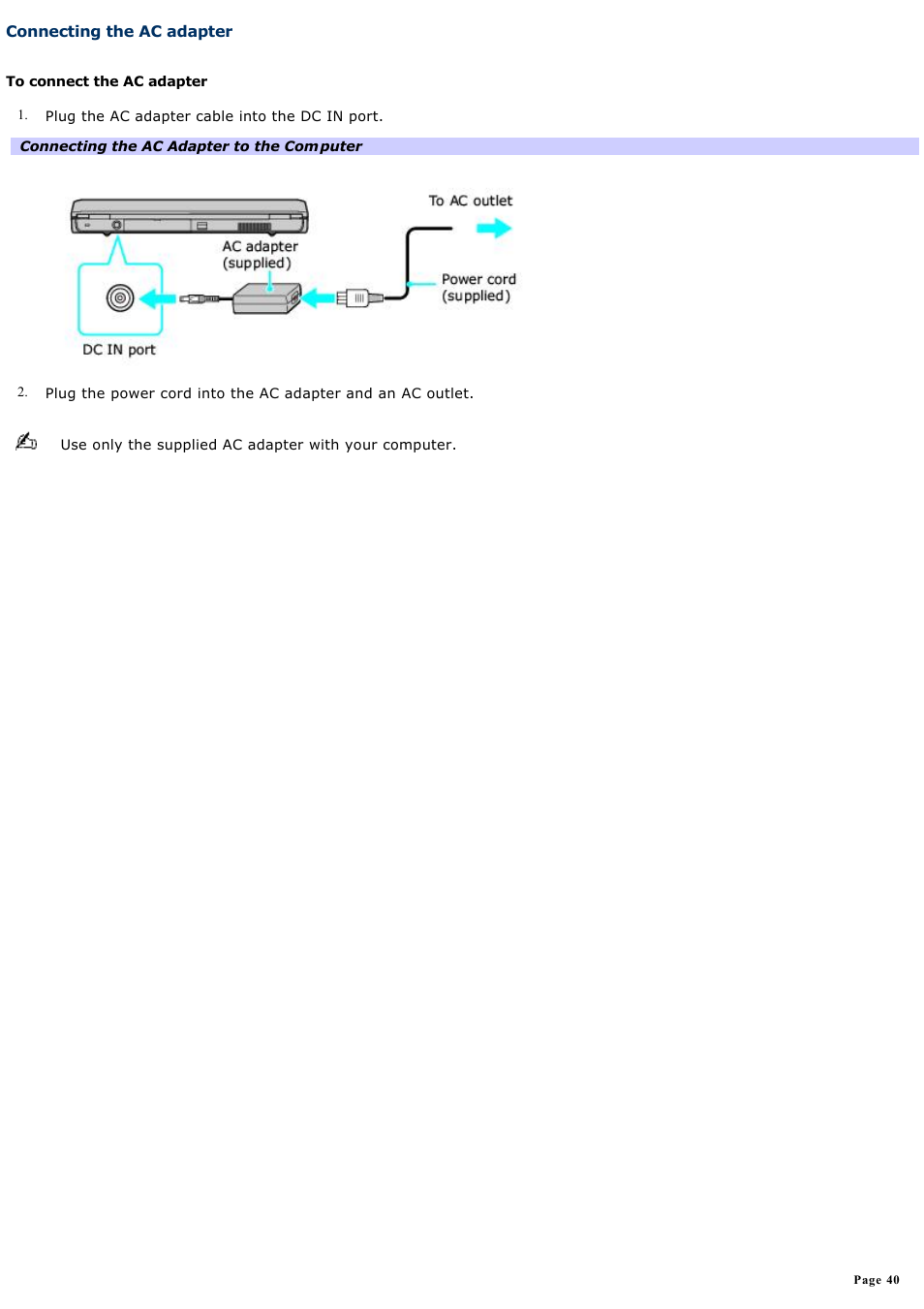 Connecting the ac adapter | Sony VGN-A240 User Manual | Page 40 / 316