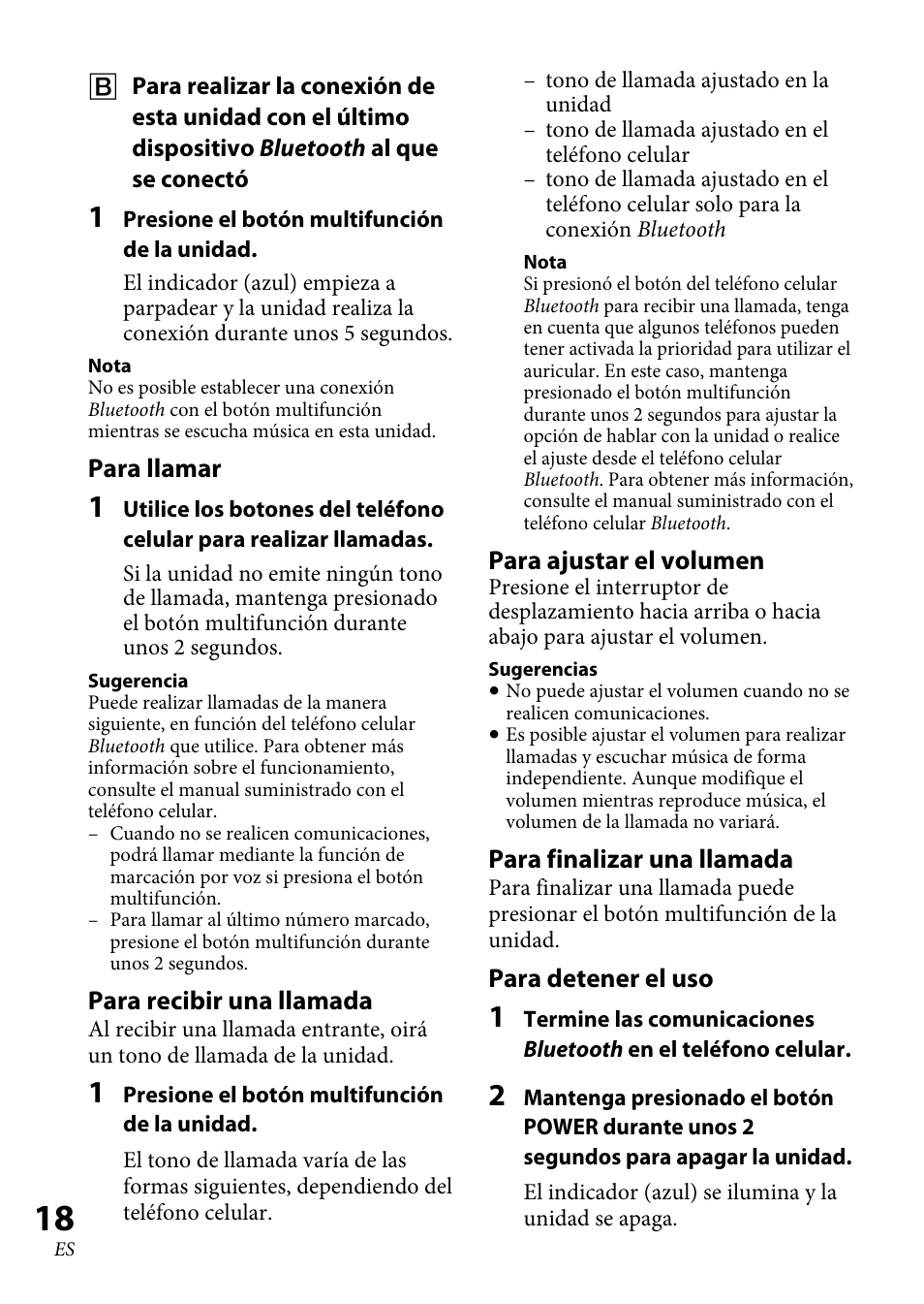 Para llamar, Para recibir una llamada, Para ajustar el volumen | Para finalizar una llamada, Para detener el uso | Sony DR-BT100CX User Manual | Page 44 / 56