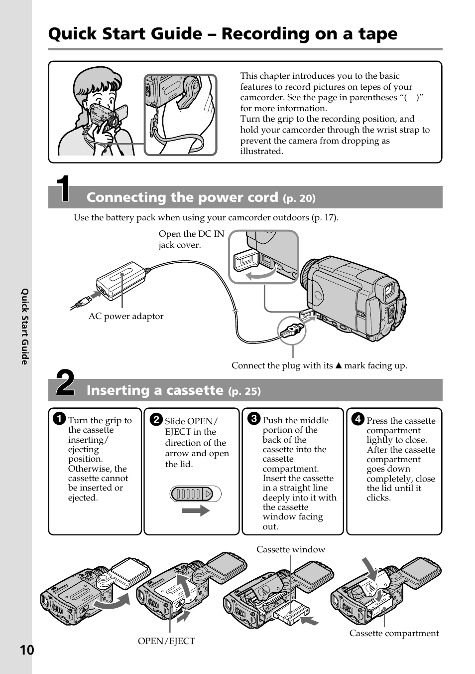Quick start guide – recording on a tape, Inserting a cassette, Connecting the power cord | Sony DCR-IP55 User Manual | Page 10 / 216