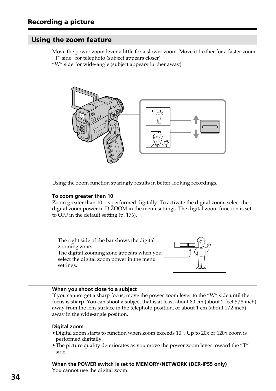 Using the zoom feature, Recording a picture | Sony DCR-IP55 User Manual | Page 34 / 216