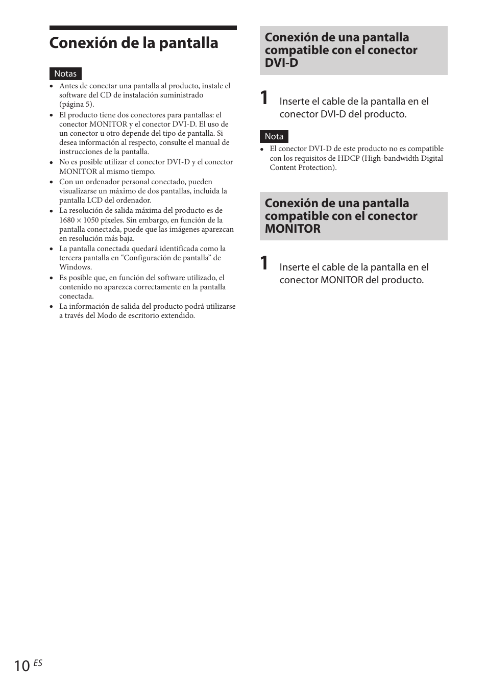 Conexión de la pantalla, Conexión de una pantalla compatible con, El conector dvi-d | El conector monitor | Sony VGP-UPR1 User Manual | Page 82 / 140