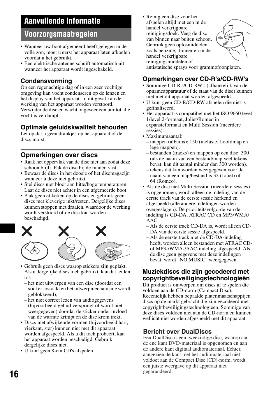 Aanvullende informatie, Voorzorgsmaatregelen, Opmerkingen over discs | Aanvullende informatie voorzorgsmaatregelen | Sony CDX-HS70MW User Manual | Page 102 / 132
