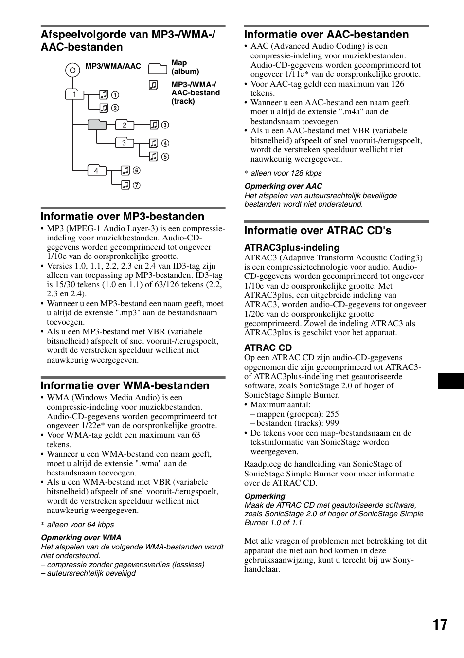 Afspeelvolgorde van mp3-/wma-/ aac-bestanden, Informatie over mp3-bestanden, Informatie over wma-bestanden | Informatie over aac-bestanden, Informatie over atrac cd's | Sony CDX-HS70MW User Manual | Page 103 / 132
